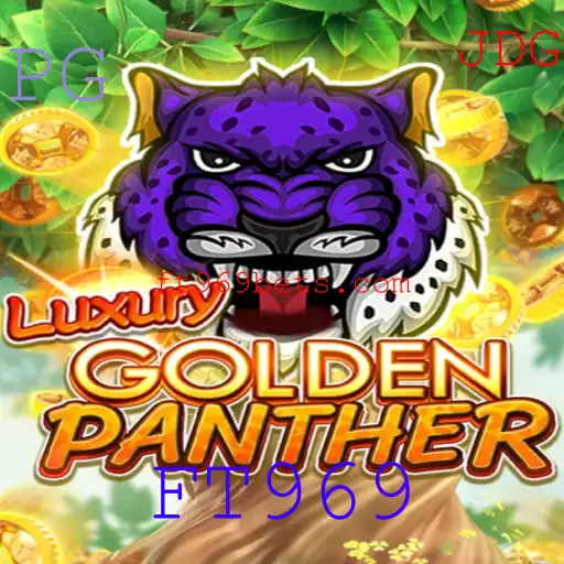 Descubra o Mundo do Jogo LUXURYGOLDENPANTHER com a Palavra-Chave FT969